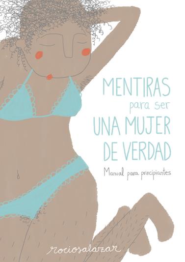 MENTIRAS PARA SER UNA MUJER DE VERDAD | 9788416489954 | SALAZAR, ROCIO