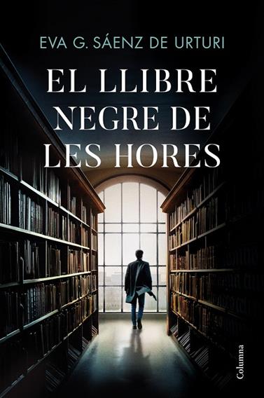 LLIBRE NEGRE DE LES HORES, EL | 9788466429146 | GARCÍA SÁENZ DE URTURI, EVA