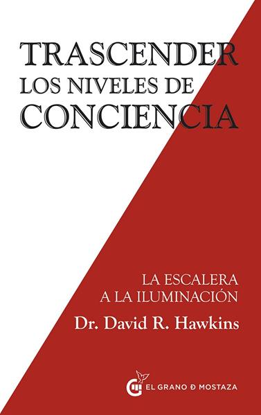 TRASCENDER LOS NIVELES DE CONCIENCIA | 9788494484797 | HAWKINS, DAVID