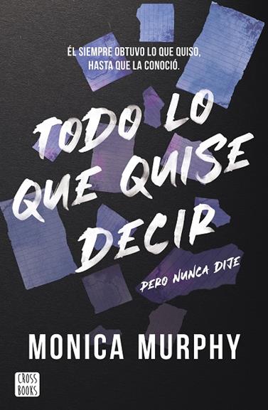 LANCASTER 2. TODO LO QUE QUISE DECIR, PERO NUNCA DIJE | 9788408300793 | MURPHY, MONICA