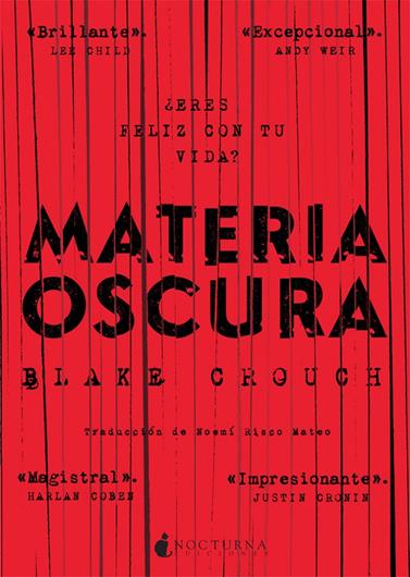 MATERIA OSCURA | 9788416858217 | CROUCH, BLAKE