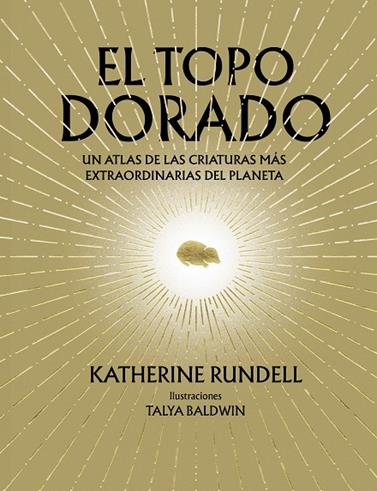 TOPO DORADO, EL | 9788410380073 | RUNDELL, KATHERINE