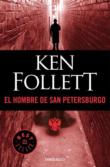 HOMBRE DE SAN PETERSBURGO, EL | 9788497594240 | FOLLETT, KEN