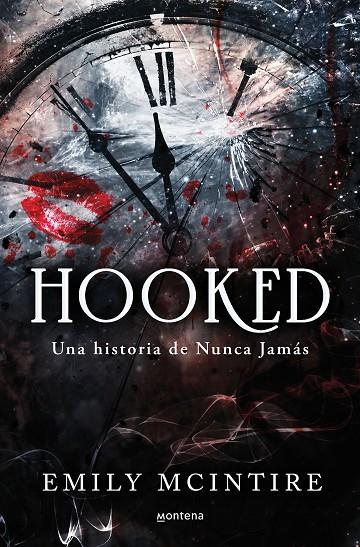 NUNCA JAMAS 1. HOOKED | 9788419501738 | MCINTIRE, EMILY
