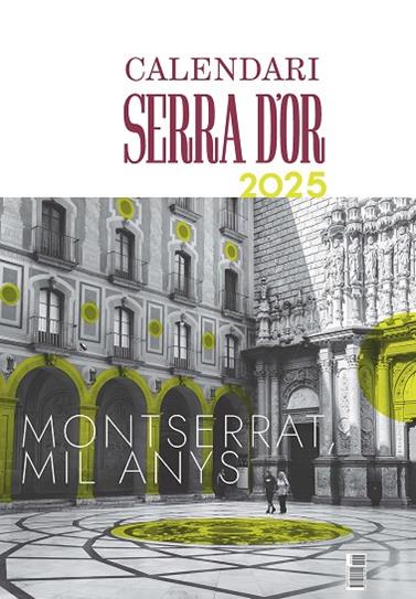 2025 CALENDARI SERRA D'OR  | 9788491913412 | EQUIP EDITORIAL