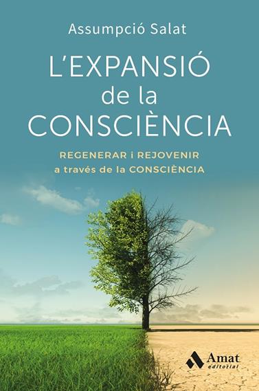 EXPANSIÓ DE LA CONSCIÈNCIA, L' | 9788410451858 | SALAT, ASSUMPCIÓ