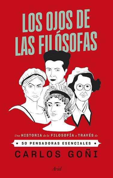 OJOS DE LAS FILÓSOFAS, LOS | 9788434440340 | GOÑI, CARLOS