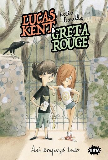 LUCAS KENT & GRETA ROUGE 01. ASÍ EMPEZÓ TODO | 9788491427490 | ROCIO BONILLA