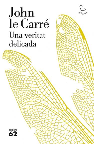 UNA VERITAT DELICADA | 9788429771787 | CARRÉ, JOHN LE