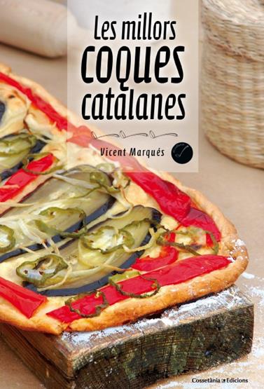 MILLORS COQUES CATALANES, LES | 9788490342213 | MARQUÉS, VICENT