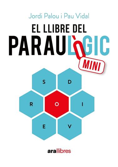 LLIBRE DEL PARAULÒGIC MINI, EL | 9788411732383 | PALOU MASIP, JORDI/VIDAL GAVILÁN, PAU