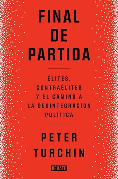 FINAL DE PARTIDA | 9788419399083 | TURCHIN, PETER