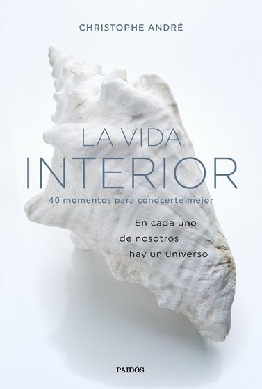 VIDA INTERIOR, LA | 9788449335419 | ANDRÉ, CHRISTOPHE