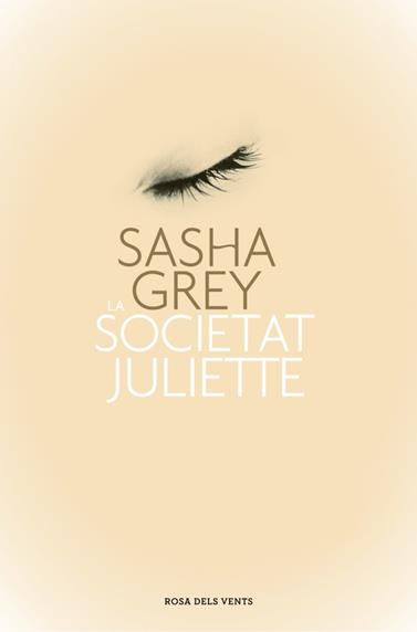 SOCIETAT JULIETTE, LA | 9788401389023 | GREY,SASHA