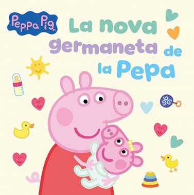 PEPPA PIG. UN CONTE NOVA GERMANETA DE LA PEPA | 9788448871543 | HASBRO