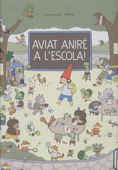 AVIAT ANIRÉ A L'ESCOLA! | 9788426146960 | DUBUC, MARIANNE