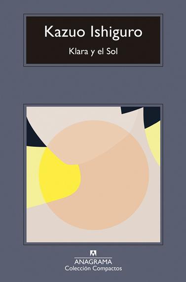 KLARA Y EL SOL | 9788433947666 | ISHIGURO, KAZUO