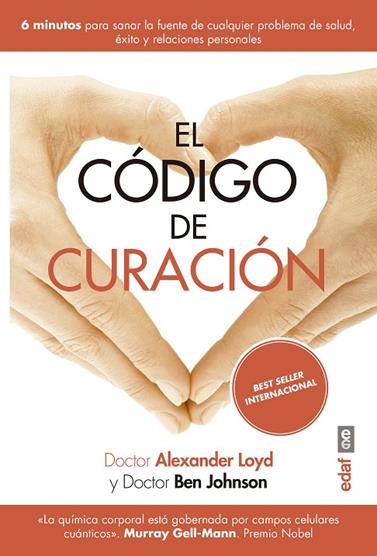 CÓDIGO DE CURACIÓN, EL | 9788441439283 | LOYD, ALEXANDER/JOHNSON, BEN