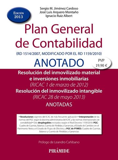 PLAN GENERAL DE CONTABILIDAD ANOTADO | 9788436829648 | JIMÉNEZ CARDOSO, SERGIO M./ARQUERO MONTAÑO, JOSÉ LUIS/RUIZ ALBERT, IGNACIO