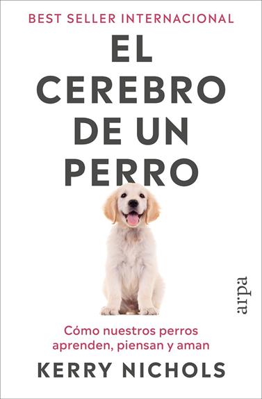 CEREBRO DE UN PERRO, EL | 9791387833916 | NICHOLS, KERRY