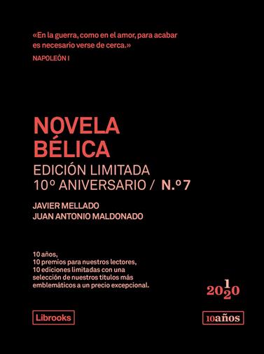 NOVELA BÉLICA. EDICIÓN LIMITADA 10º ANIVERSARIO N.° 7 | 9788412256567 | MELLADO-MALDONADO