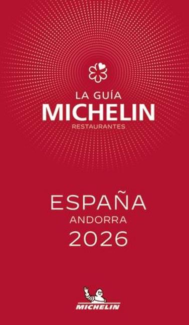 GUIA ROJA  MICHELIN ESPAÑA Y ANDORRA 2026 | 9782067272224