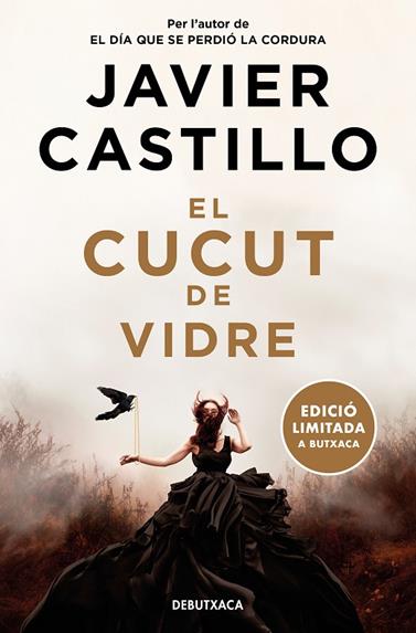 CUCUT DE VIDRE, EL/   (EDICIÓ LIMITADA) | 9788419394309 | CASTILLO, JAVIER