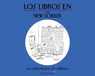 LIBROS EN THE NEW YORKER, LOS | 9788416213054 | THE NEW YORKER