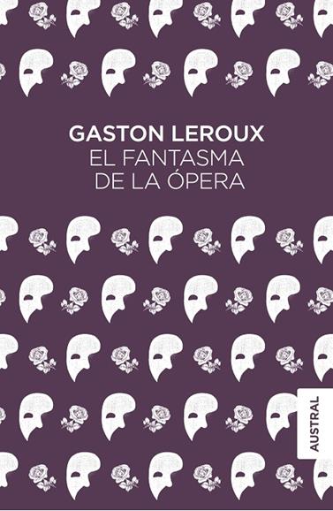 FANTASMA DE LA ÓPERA | 9788467051827 | LEROUX, GASTON