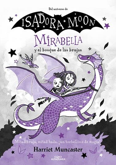 MIRABELLA.4/ MIRABELLA Y EL BOSQUE DE LAS BRUJAS | 9788420459523 | MUNCASTER, HARRIET