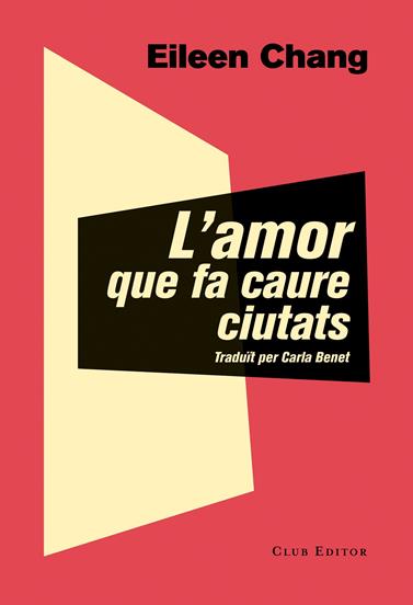 AMOR QUE FA CAURE CIUTATS | 9788473292054 | CHANG, EILEEN