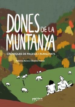 DONES DE LA MUNTANYA | 9788418580635 | RAVERA, FEDERICA/ MANYA, MARTINA