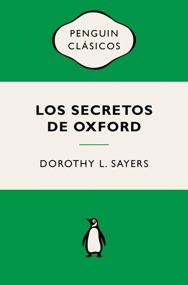 SECRETOS DE OXFORD, LOS (LORD PETER WIMSEY) | 9788491057956 | SAYERS, DOROTHY L.