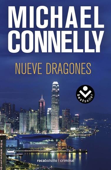 NUEVE DRAGONES | 9788492833603 | CONNELLY, MICHAEL