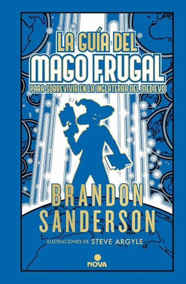 GUÍA DEL MAGO FRUGAL( NOVELA SECRETA 2) | 9788418037900 | SANDERSON, BRANDON