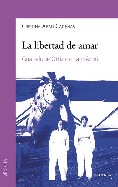 LIBERTAD DE AMAR, LA | 9788490617762 | ABAD CADENAS, CRISTINA