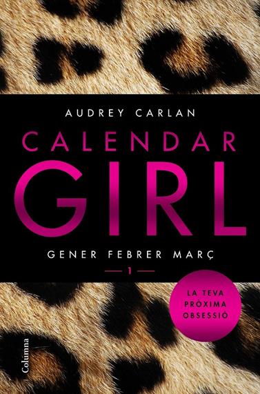 CALENDAR GIRL 1 (CATALÀ) | 9788466421065 | CARLAN, AUDREY