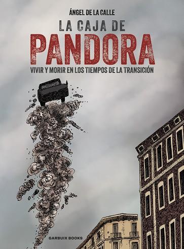 CAJA DE PANDORA, LA | 9788419393661 | DE LA CALLE, ÁNGEL