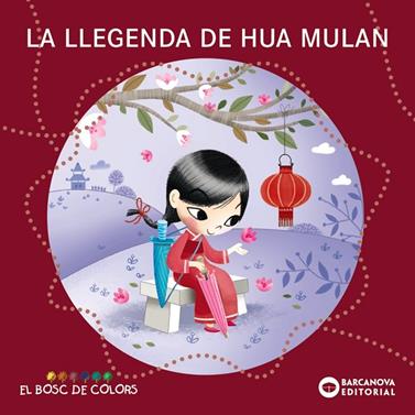 LLEGENDA DE HUA MULAN, LA | 9788448952853 | BALDÓ, ESTEL/GIL, ROSA/SOLIVA, MARIA