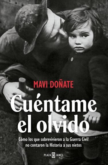 CUÉNTAME EL OLVIDO | 9788401037375 | DOÑATE, MAVI