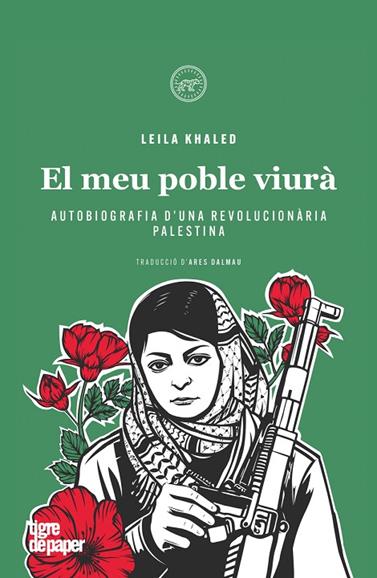 MEU POBLE VIURA,EL - CAT | 9788418705670 | KHALED, LEILA