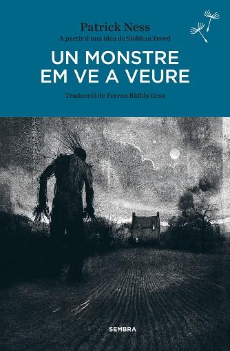UN MONSTRE EM VE A VEURE - BUTXACA  | 9788416698073 | NESS, PATRICK 