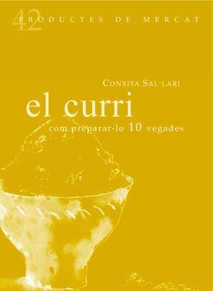 CURRI (PRODUCTES DE MERCAT) | 9788494116384 | SAL·LARI I FONSECA, CONXITA