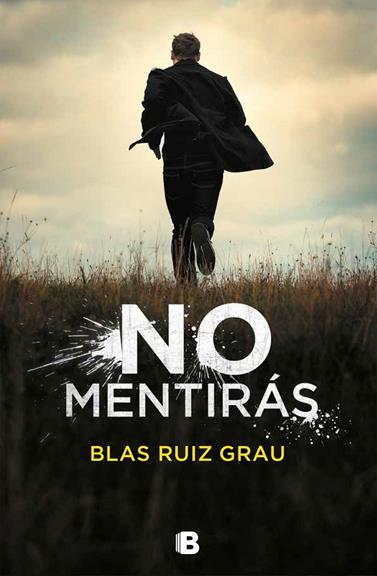 NO MENTIRÁS | 9788466665704 | RUIZ GRAU, BLAS