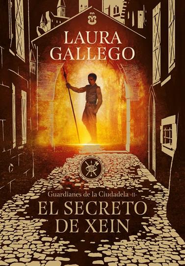 SECRETO DE XEIN (GUARDIANES DE LA CIUDADELA 2), EL | 9788490439562 | GALLEGO, LAURA
