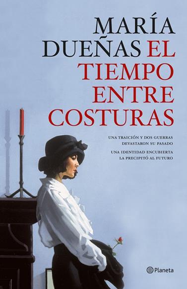 TIEMPO ENTRE COSTURAS, EL | 9788408189992 | DUEÑAS, MARÍA