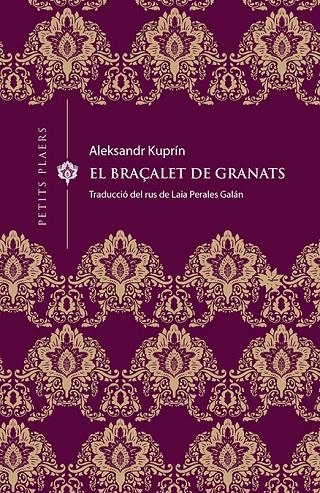 BRAÇALET DE GRANATS, EL | 9788417998370 | KUPRÍN, ALEKSANDR