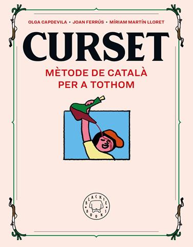 CURSET. MÈTODE DE CATALÀ PER A TOTHOM | 9788417552961 | FERRÚS, JOAN/ MARTIN LLORET, MÍRIAM