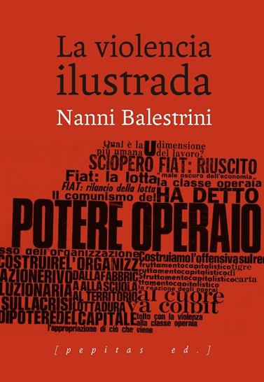 VIOLENCIA ILUSTRADA, LA | 9788415862994 | BALESTRINI, NANNI
