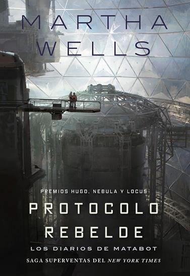 DIARIOS DE MATABOT 3. PROTOCOLO REBELDE | 9791387711153 | WELLS, MARTHA